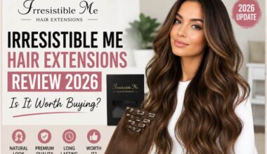 Irresistible Me Hair Extensions Review 2026: Is It Worth Buying?